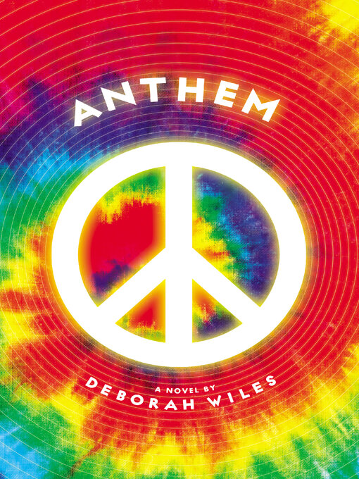 Title details for Anthem by Deborah Wiles - Available